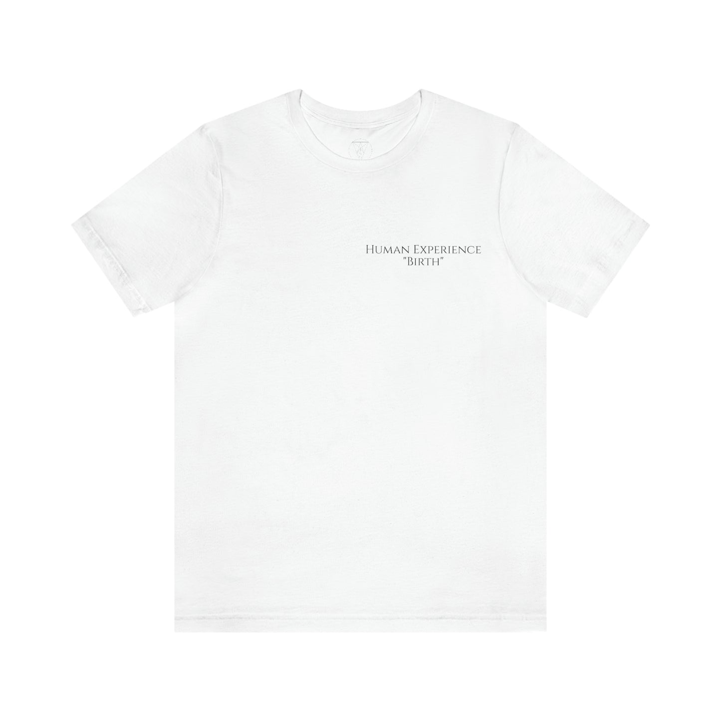 Human Experience "Birth" 002 - Short Sleeve Tee